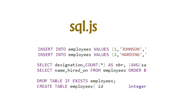 sql.js: SQLite Compiled to JavaScript