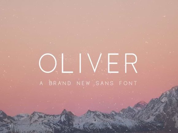 Oliver: Free Sans Serif Font In 3 Weights