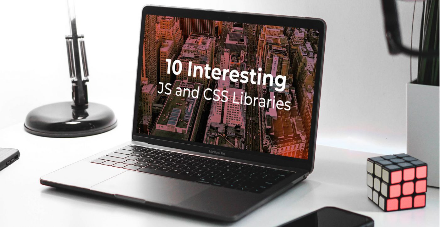 10 Interesting JS and CSS Libraries for October 2019