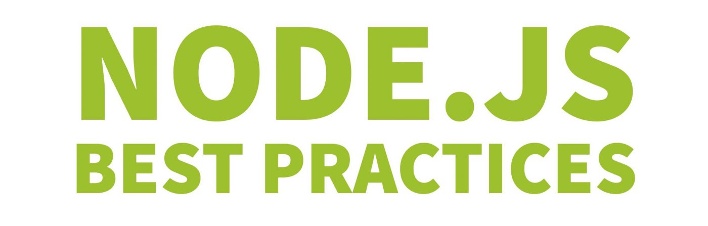 Node.js: List of Best Practices