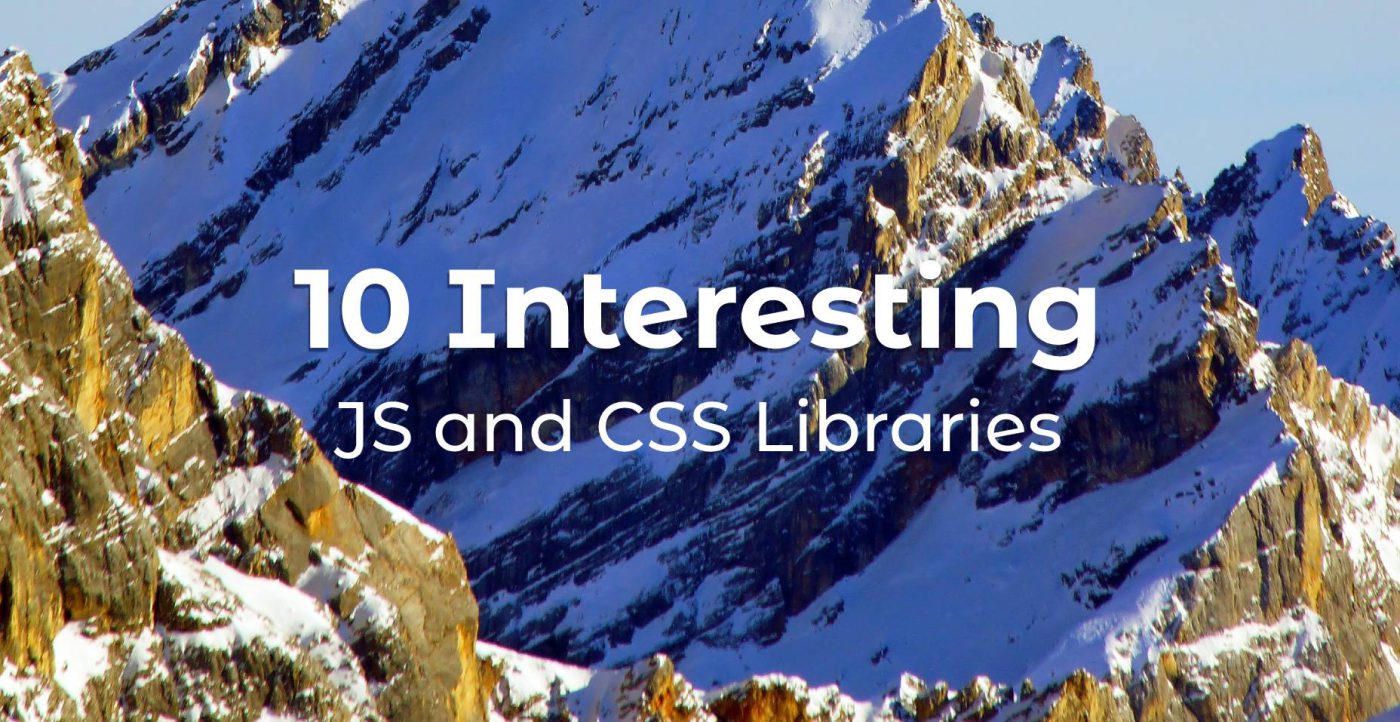10 Interesting JS and CSS Libraries for May 2020