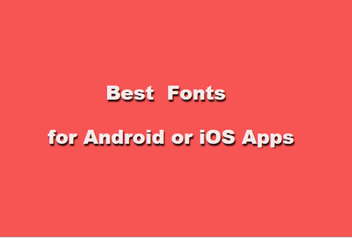 20 Best Free & Paid Fonts for Mobile Apps in 2020