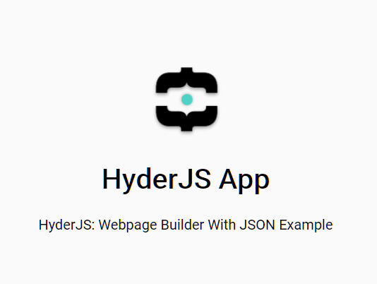 HyderJS: Build UI Components From JSON