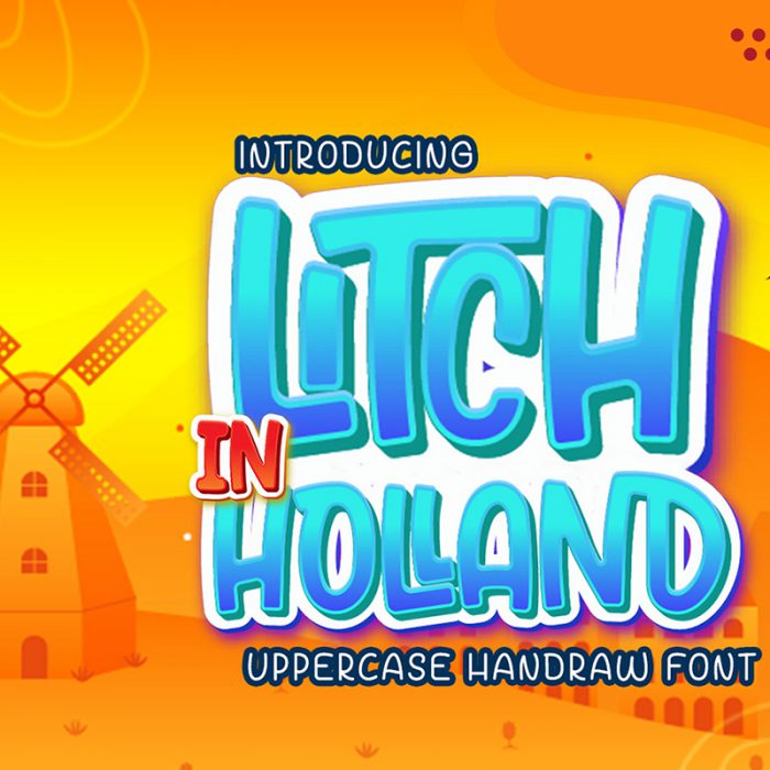 Litch In Holland: Free Handwritten Font