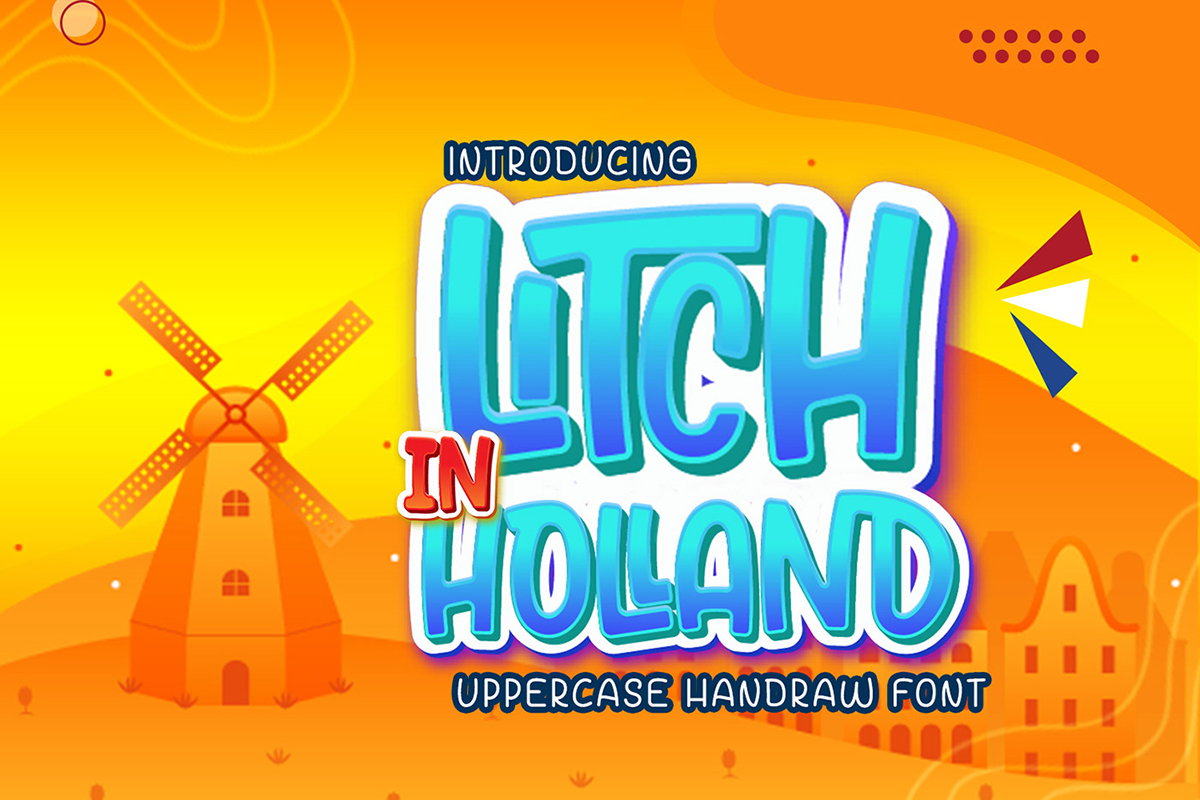 Litch In Holland: Free Handwritten Font